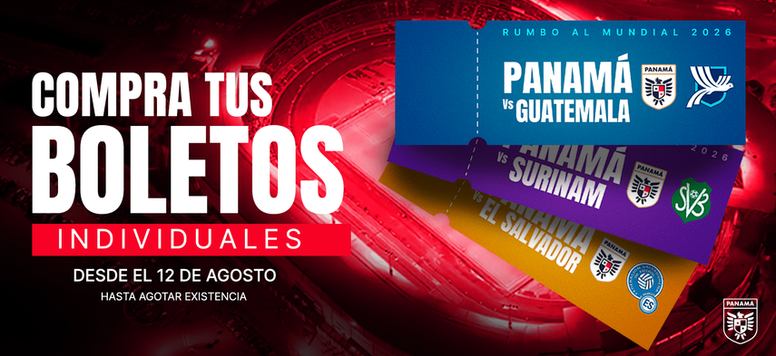 Selección de Panamá: FPF lanza venta de boletos individuales para las Eliminatorias