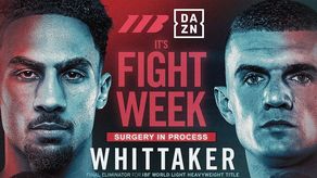 La semana de la pelea llega para el británico Ben Whittaker