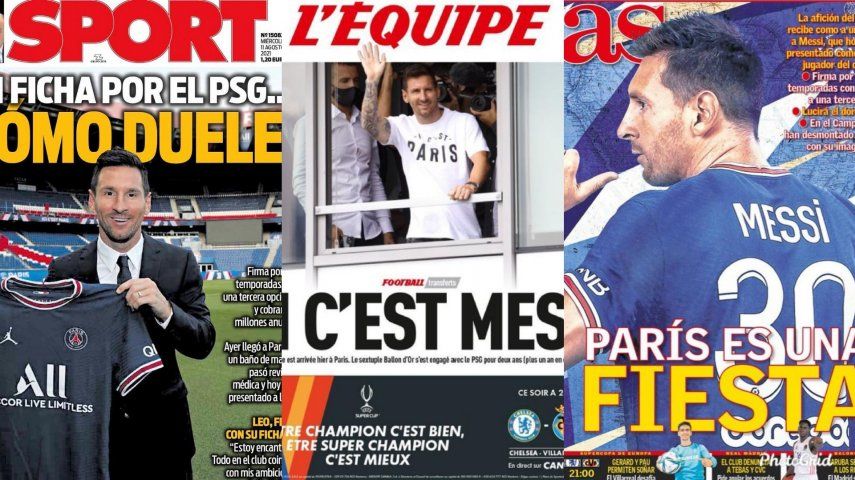 Las Portadas Con Messi De Protagonista Por Su Llegada Al PSG