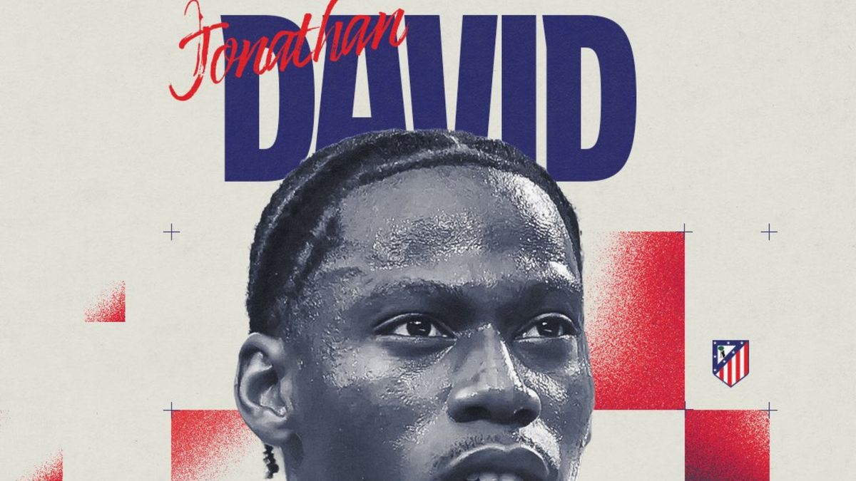 El Atlético de Madrid incorpora al delantero Jonathan David El Atlético de Madrid incorpora al delantero Jonathan David